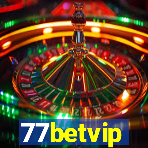 77betvip