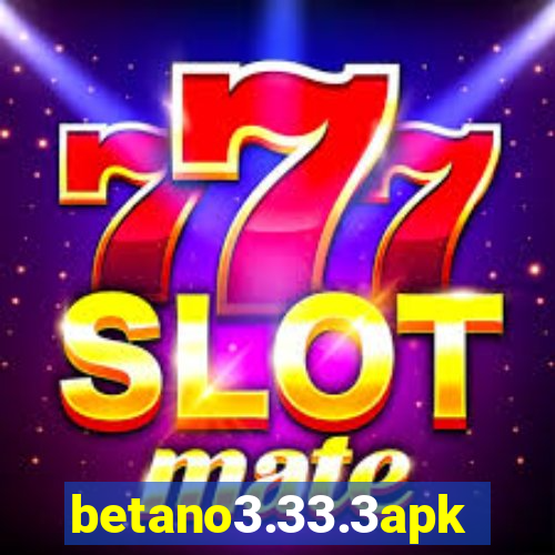 betano3.33.3apk