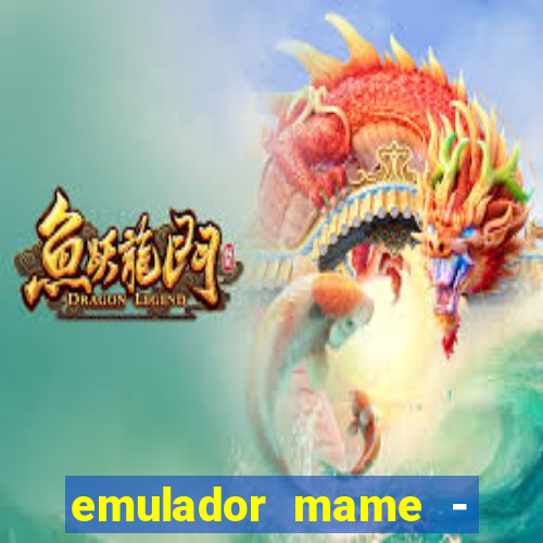 emulador mame - download + 1000 jogos arcade android