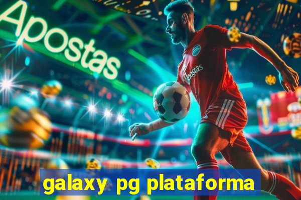 galaxy pg plataforma