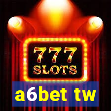 a6bet tw