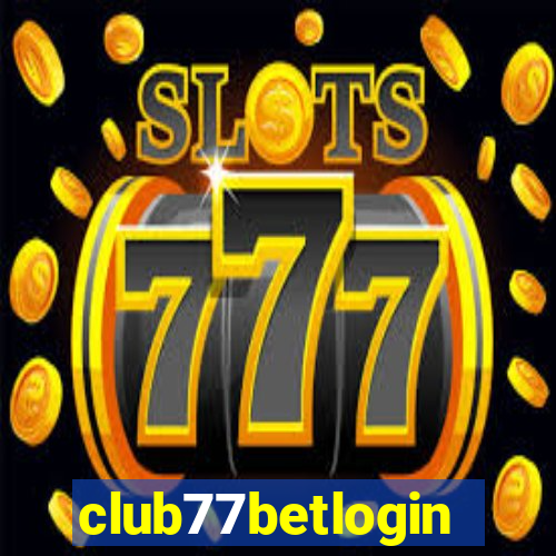 club77betlogin