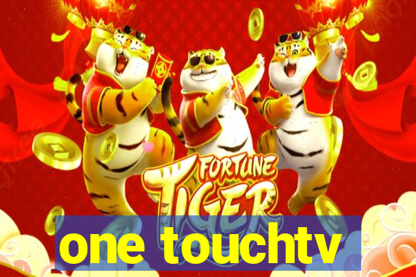 one touchtv