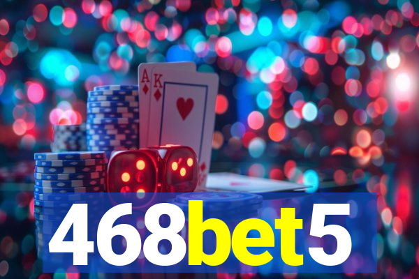 468bet5