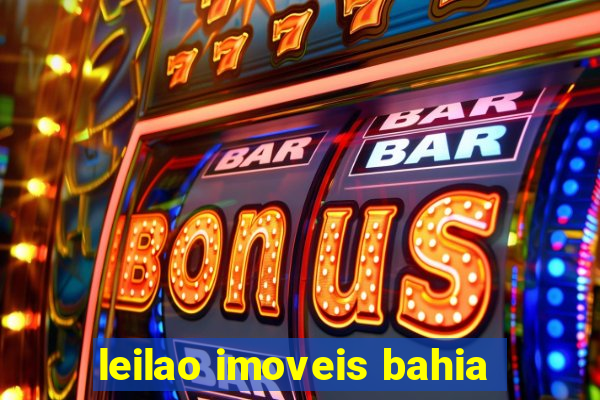 leilao imoveis bahia