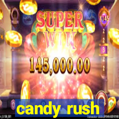 candy rush