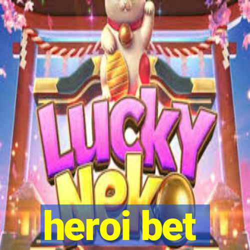 heroi bet