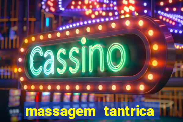 massagem tantrica em santos