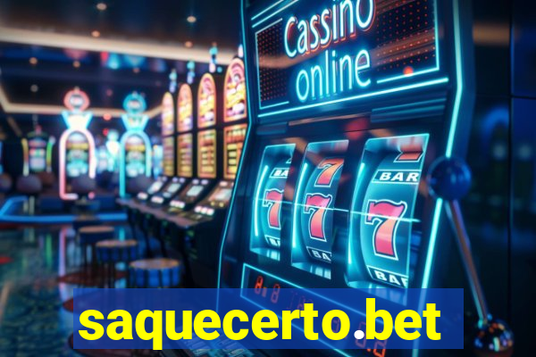 saquecerto.bet