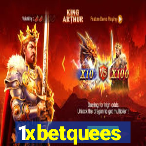 1xbetquees