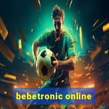 bebetronic online