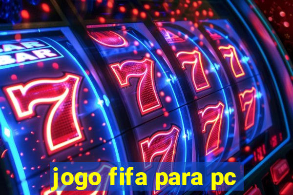 jogo fifa para pc