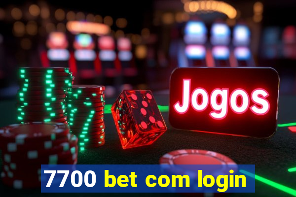 7700 bet com login