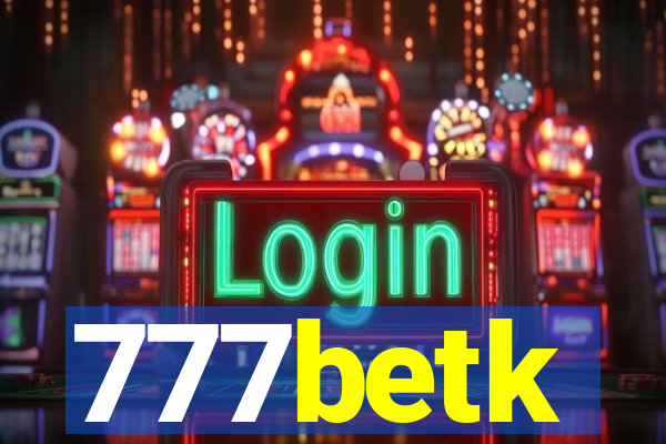 777betk