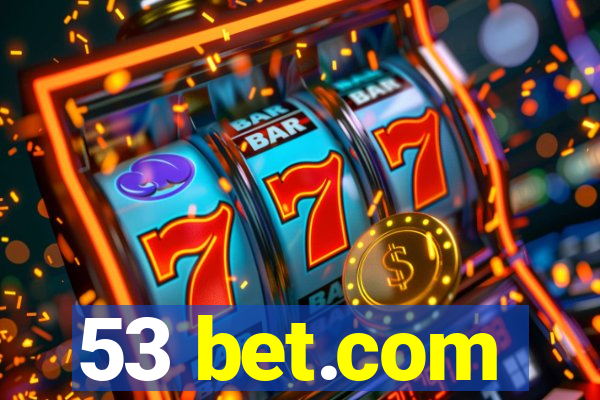 53 bet.com