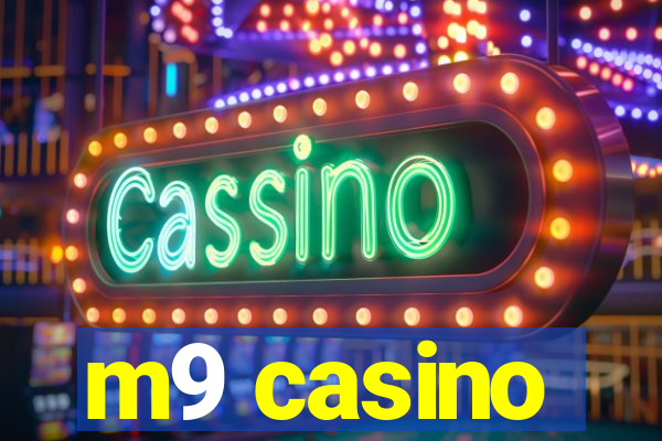 m9 casino