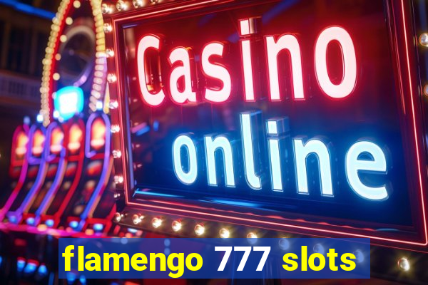 flamengo 777 slots