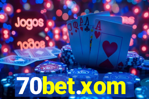 70bet.xom