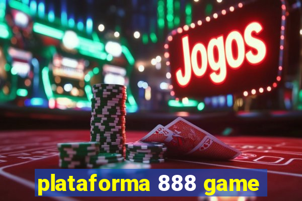 plataforma 888 game