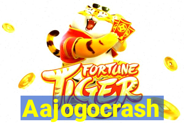 Aajogocrash