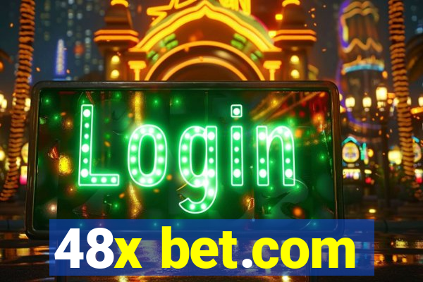 48x bet.com