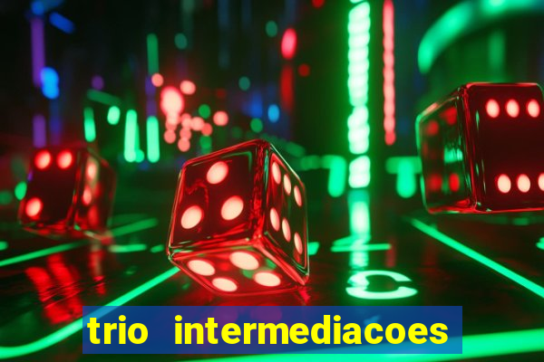 trio intermediacoes jogos online