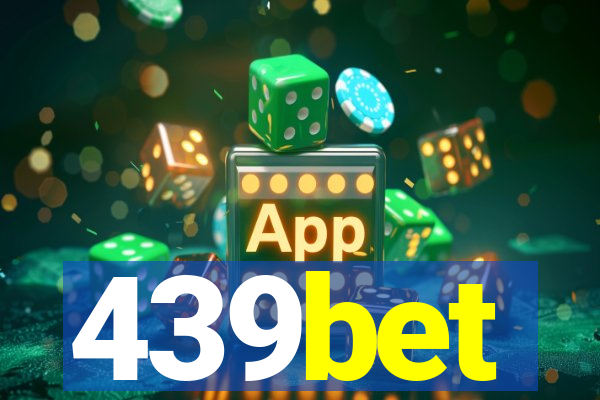 439bet