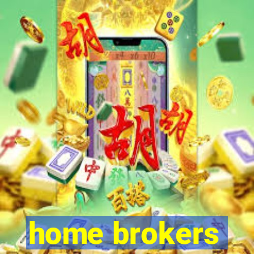 home brokers