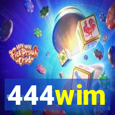 444wim