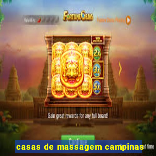 casas de massagem campinas