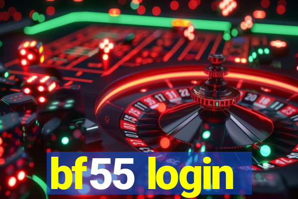 bf55 login