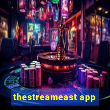 thestreameast app