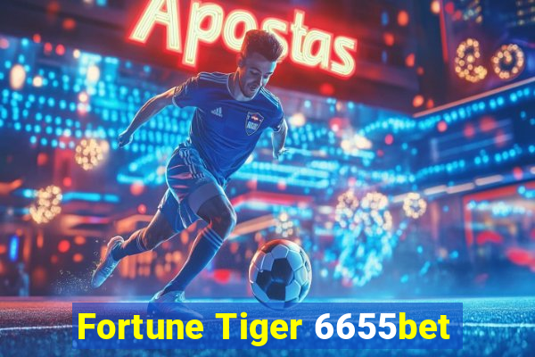 Fortune Tiger 6655bet