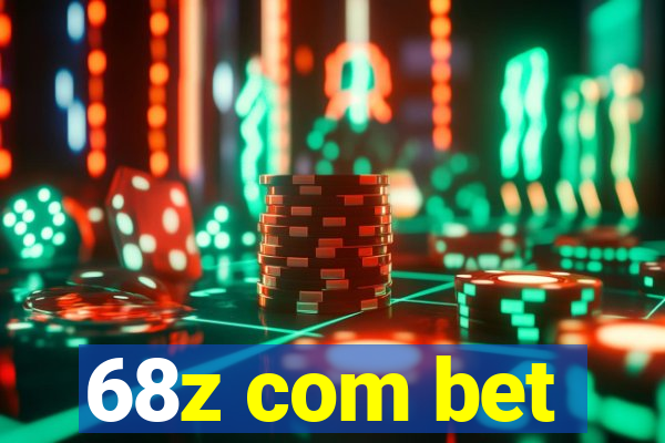 68z com bet