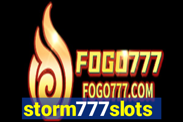 storm777slots