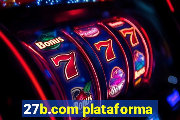 27b.com plataforma