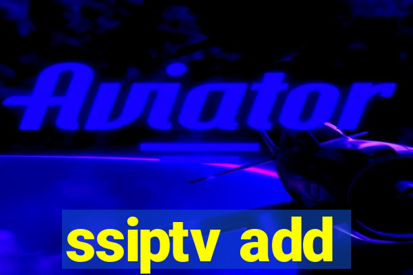 ssiptv add