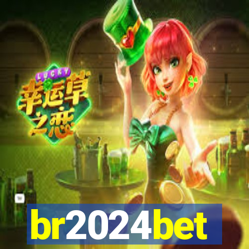 br2024bet