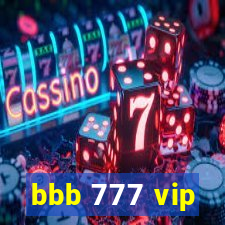 bbb 777 vip