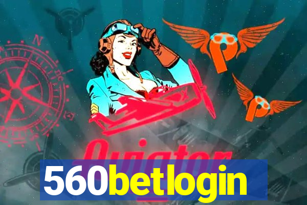 560betlogin