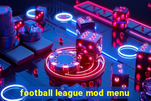 football league mod menu