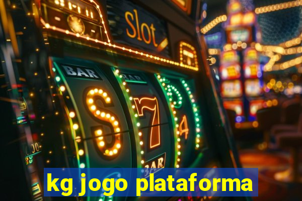 kg jogo plataforma