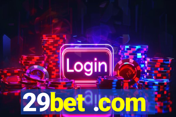 29bet .com