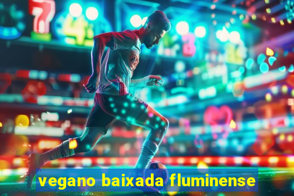 vegano baixada fluminense