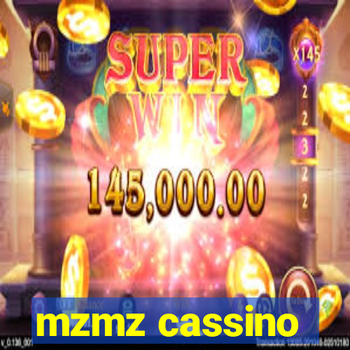 mzmz cassino