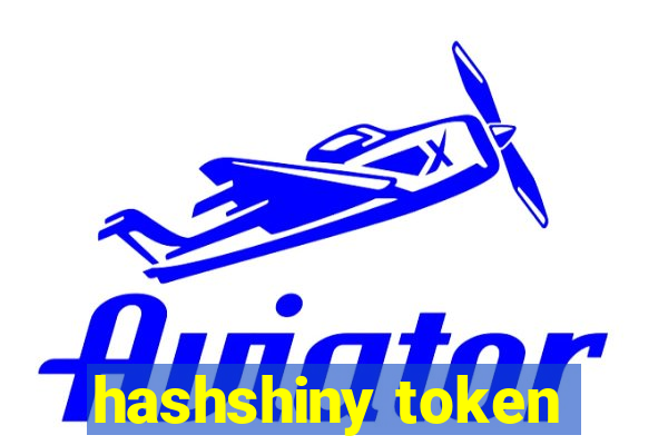 hashshiny token