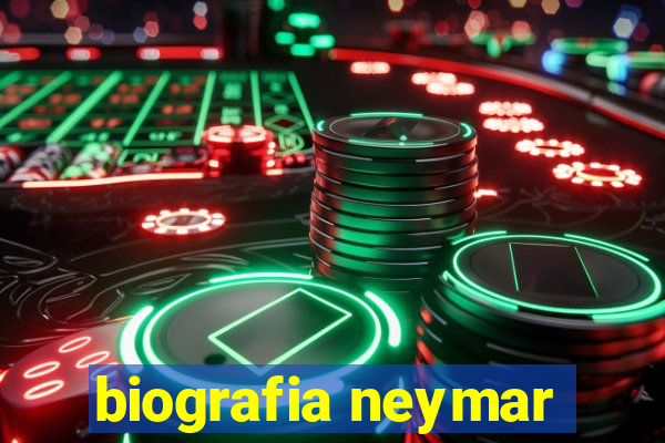 biografia neymar