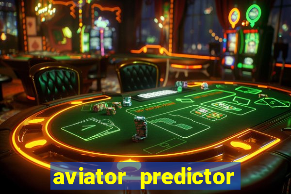 aviator predictor v4.0 activation code free