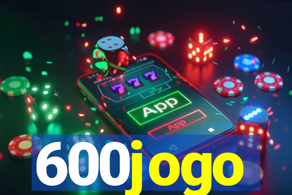 600jogo