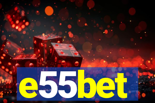 e55bet